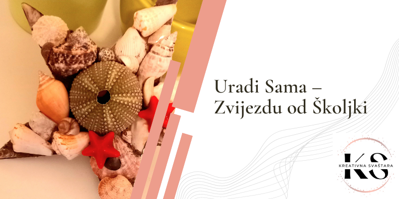 Uradi Sama – Zvijezdu od Školjki