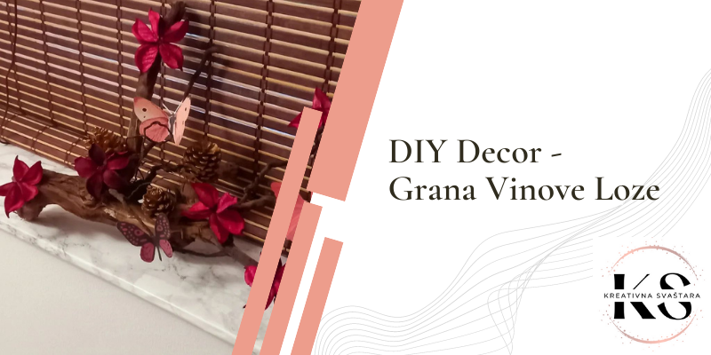 DIY Decor - Grana Vinove Loze