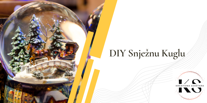 DIY Snježnu Kuglu