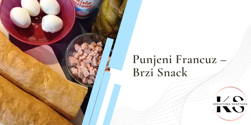 Punjeni Francuz – Brzi Snack