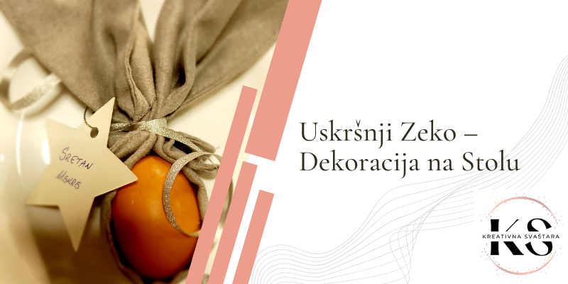 Uskršnji Zeko – Dekoracija na Stolu