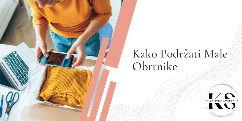 Kako Podržati Male Obrtnike